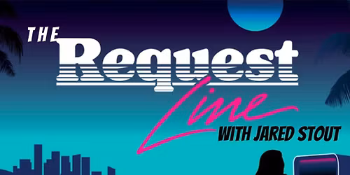 The Request Line With Jared Stout