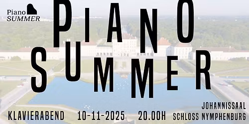 Piano Summer - Klavierabend im Schloss Nymphenburg