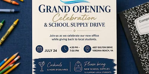 Office Grand Opening and School Supply Drive