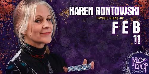 PSYCHIC STAND-UP WITH KAREN RONTOWSKI
