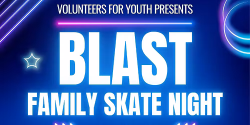 BLAST Family Skate Night