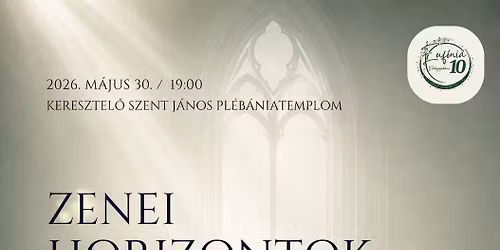 Zenei horizontok - \u00fcnnepi hangverseny