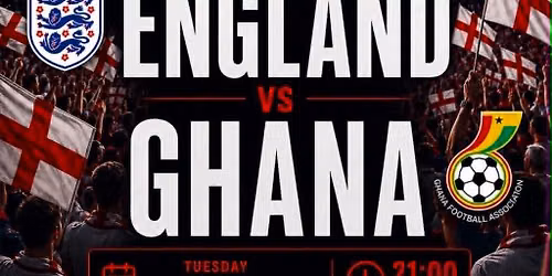 FIFA World Cup 2026 - England vs Ghana - World Cup Group Stages