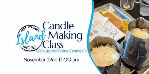 Island Bar Candle Making Class