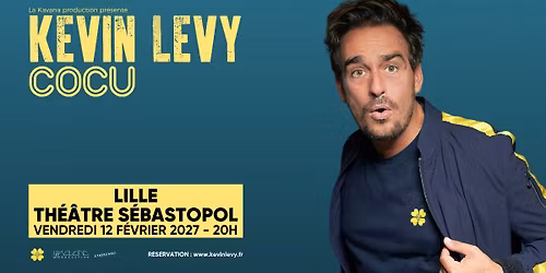 Kevin Levy \u00b7 Th\u00e9\u00e2tre S\u00e9bastopol, Lille \u00b7 12\/02\/27
