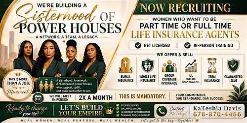 Sisterhood of Powerhouses: A Network. A Team. A Legacy- Recruiting Meet-Up