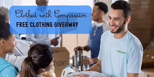 Clothed With Compassion: Free Community Clothing Giveaway