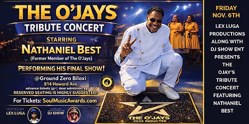 The Ojay's Tribute Concert with Nathaniel Best (former member) & Band Live