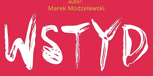 Chorz\u00f3w: Wstyd - komedia "Te\u015bciowie" w wersji teatralnej