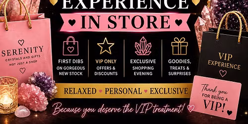 VIP In Store Event (VIP members only)