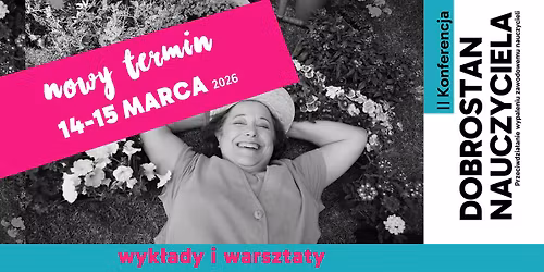 II Konferencja Dobrostan Nauczyciela 