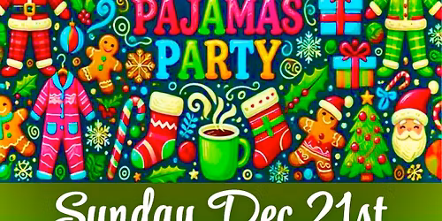 Christmas Pajama Party