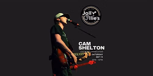 Cam Shelton LIVE at Jolly Ollie's