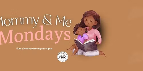 Mommy & Me Mondays
