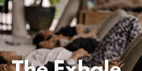 The Exhale: Breathwork + Sound Bath