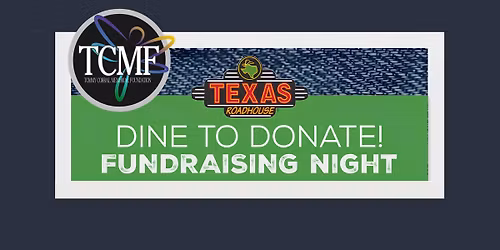 Dine To Donate: Fundraising Night for TCMF