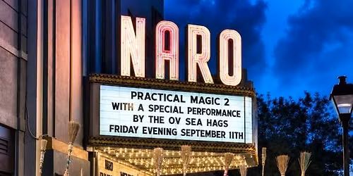 Practical Magic 2 + Live Performance by the OV Sea Hags