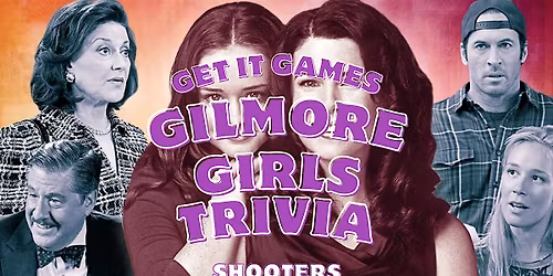 Gilmore Girls Trivia
