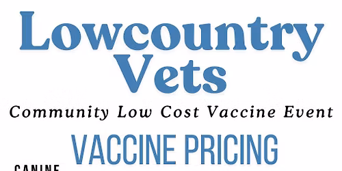 Lowcountry Vets Community Vaccine Clinic