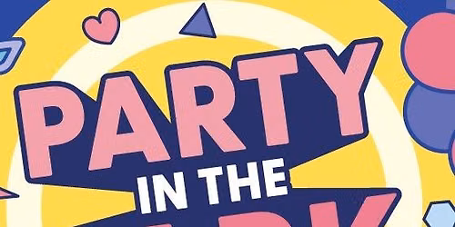 Party in the Park - Free Family Activities