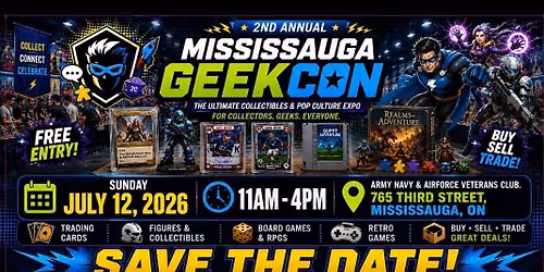 2nd Annual Mississauga Geekcon 