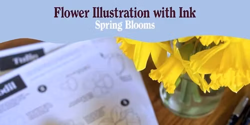 Flower Illustration with Ink: Spring Blooms