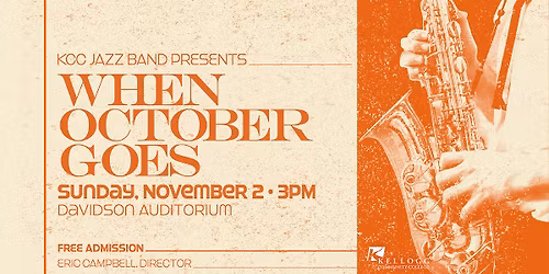 KCC Jazz Band presents "When October Goes"
