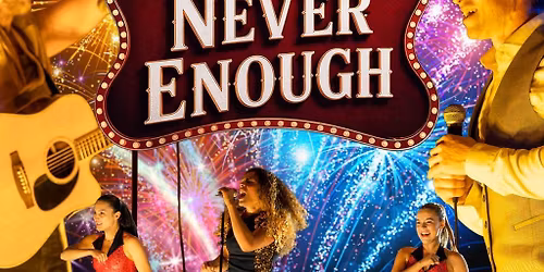 Never Enough