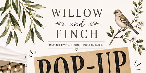 Willow and Finch June Pop-Up Market