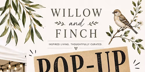 Willow and Finch June Pop-Up Market
