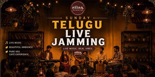 Silaa Sunday Telugu Live Jamming Hyderabad