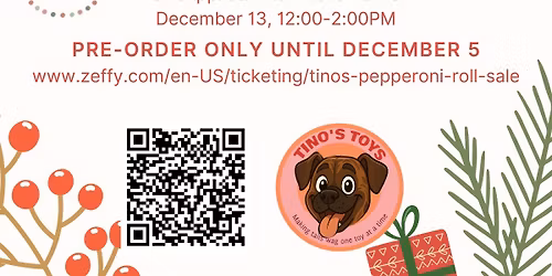 \ud83c\udf84 Tino\u2019s Toys Pepperoni Roll Sale \u2013 Fundraiser for Shelter Pets! \ud83d\udc3e