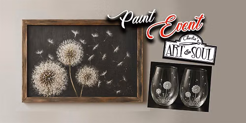 Dandelions Paint Event @ The Mindful Oasis Chambersburg, PA