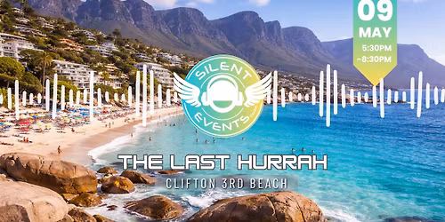 Silent Sunsets: The Last Hurrah at Clifton 3rd Beach - 9 May 2026 - Clifton, Cape Town