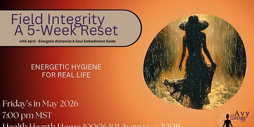 Field Integrity: A 5-Week Reset