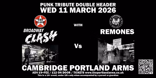 Broadway Clash and Remones \/ Portland Arms Cambridge
