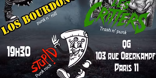 QG OBERPUNK PARTY: CRITTERS - STUP!D - LOS BOURDONOS
