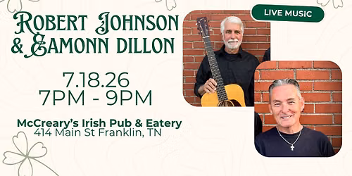 Live Music with Robert & Eamonn!