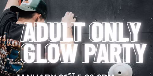 CLIMBING GLOW PARTY - ADULT ONLY