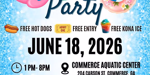City of Commerce Aquatic Center Pool Party