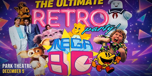 MEGA 80\u2019s \u2605 Holland\u2019s Ultimate 80\u2019s Party @ Park Theatre, Holland MI
