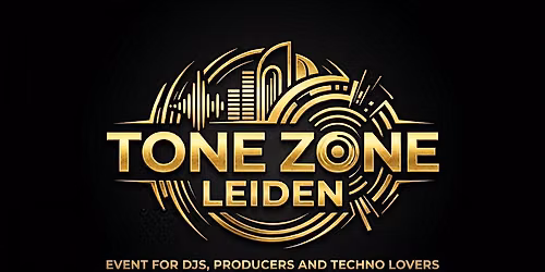 Tone Zone Leiden #3