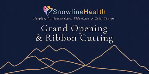 Snowline Health's Campus Expansion Grand Opening & Ribbon Cutting!