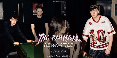 The Reminisce