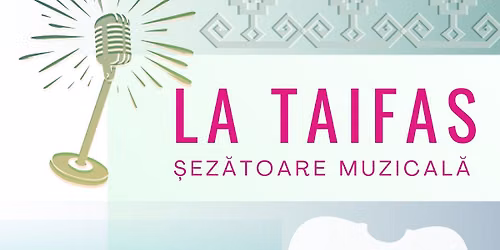 \u0218ez\u0103toare muzical\u0103 \u201eLa Taifas\u201d
