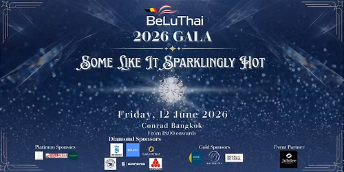 BeLuThai 2026 Gala: Some Like It Sparklingly Hot
