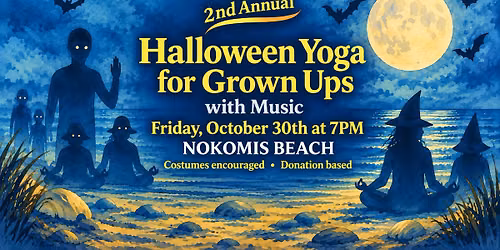  Halloween Yoga for Grown-Ups \ud83e\uddd8\u200d\u2640\ufe0f\ud83c\udf83 Nokomis Beach