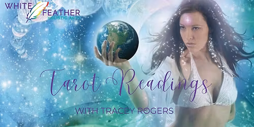 Tarot Readings With Psychic-Intuitive Tracey Rogers