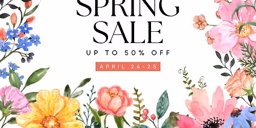 Spring Sales Event! \ud83c\udf89\ud83d\udecd\ufe0f