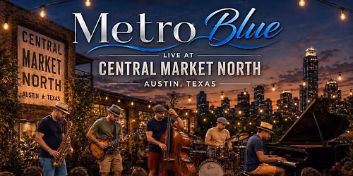 Summer Night Sounds w\/Metro Blue